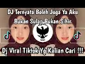 Lagu DJ TERNYATA BOLEH JUGA YA AKU BUKAN SULAP BUKAN SIHIR - SPONTAN TANPA UHUY REMIX VIRAL TIKTOK
