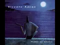 La Estrella - Vicente Amigo