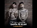 TE IRE A BUSCAR - SANTA FE KLAN FT NANPA BÁSICO