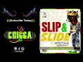 Masicka - Slip & Slide (Hill & Gully Riddim)