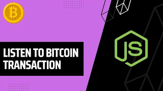 Listening to Bitcoin Transactions with Javascript and Web Socket