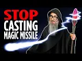 The Best Wizard Spells Aren t What You Think