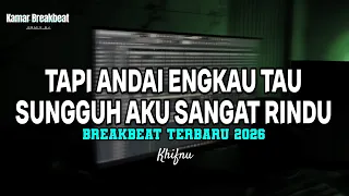 dj merindumu lagi breakbeat terbaru 2026