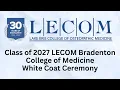 Bradenton College of Medicine White Coat - 2023