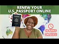U S Passport ONLINE Renewal Process in 2026 Complete Step-By-Step Guide