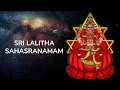 Download Lagu Sri Lalitha Sahasranamam Stotram ❎ No Ads, No Disruptions