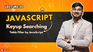 Create a onkeyup Search Filter Table using JavaScript autocomplete searching using javascript