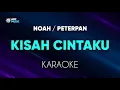 Download Lagu Peterpan Noah Kisah Cintaku Karaoke