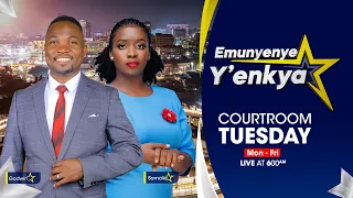 🔴EMUNYENYE Y'ENKYA WITH GODWIN AND SAMALIE || COURTROOM TUESDAY ||   15.09.2026