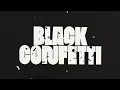 DREAMERS - Black Confetti (Official Audio)