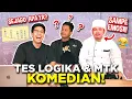TES LOGIKA \u0026 MTK KOMEDIAN (DUSTIN \u0026 TRETAN)! FULL KETAWA! 😂