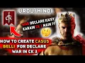 Conquer with Confidence How to Declare War in CK3 How to Create Casus Belli to Declare war