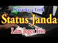 Download Lagu STATUS JANDA [KARAOKE] LAM JEGES TRIO