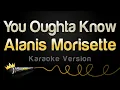 Lagu Alanis Morisette - You Oughta Know (Karaoke Version)