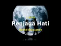 Download Lagu [1 Hour] Penjaga Hati - Nadhif Basalamah