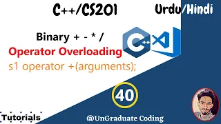 Operator Overloading Binary - Tutorial for beginners Urdu