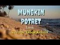 Video lirik : MUGKIN ...POTRET
