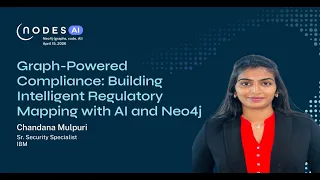 Thumbnail for NODES AI 2026 – Graph-Powered Compliance: Building Intelligent Regulatory Mapping with AI and Neo4j video