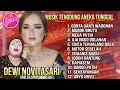 Download Lagu TERBARU 2025 DEWI NOVITASARI FULL LAGU SANDIWARA ANEKA TUNGGAL CABLEK GRUP