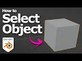 How to select object in Blender
