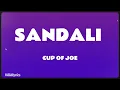 Download Lagu SANDALI - CUP OF JOE (LYRICS)