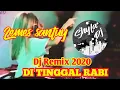 Download Lagu Dj DI TINGGAL RABI REMIX TERBARU 2020 | DANGDUT REMIX GOYANG SANTUY
