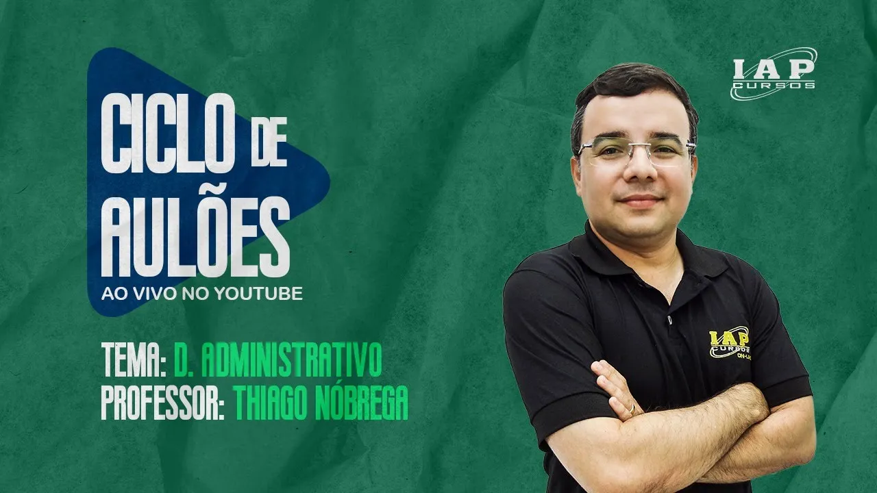 LIVE: DIREITO ADMINISTRATIVO.