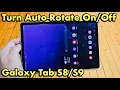 Galaxy Tab How to Turn Auto-Rotate rotate home screen s website etc