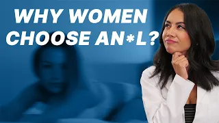 why do some women crave anal sex medically u0026 psychologically explained