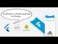 TextField vs TextFormField Widget in Flutter part