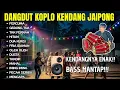 Download Lagu DANGDUT KOPLO KENDANG JAIPONG | KENDANGNYA MANTAP | PERCUMA, GEDUNG TUA | COVER @RagilPongdut