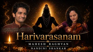 Harivarasanam | Mahesh Raghvan & Nandini Shankar | Modern Devotional Music