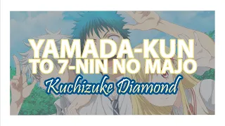 Download 『Kuchizuke Diamond - Weaver 』 |  Yamada-kun to 7-Nin no Majo OP | [Lyrics/Tradução] MP3