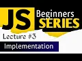 JavaScript Tutorial Lecture JavaScript Implementation In Hindi