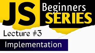 JavaScript Tutorial Lecture JavaScript Implementation In Hindi