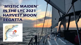“Mystic Maiden” in the LYC 2021 Harvest Moon Regatta (Teaser Trailer)