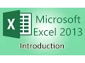 Microsoft Excel 2013 Tutorial - Introduction