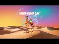 Hump Hump Day The Anthem for Wednesdays Arti Sounds