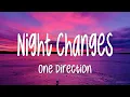 One Direction - Night Changes (Lyrics)