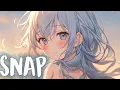 Download Lagu Nightcore - SNAP - Lyrics