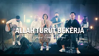 Download Allah Turut Bekerja | Worship Revolution Project | Abbalove Industri Sunday Service MP3