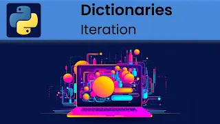 Python - Dictionaries Iteration