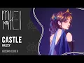 Download Lagu 【m19】 Castle (Arseny St. remix) 【rus】