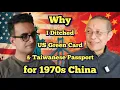 Why I Ditched US Green Card \u0026 Taiwanese Passport for 1970s China – Charles Liu's Story