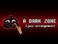 Lagu DELTARUNE - A DARK ZONE (Big Band Jazz Arrangement)