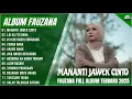 Download Lagu FAUZANA - LAGU MINANG TERBARU FULL ALBUM TERPOPULER 2025 - MANANTI JAWEK CINTO - LAI KA IYO BANA