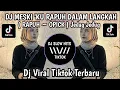 DJ MESKI 'KU RAPUH DALAM LANGKAH || RAPUH ~ OPICK JEDAG JEDUG MENGKANE VIRAL TIKTOK TERBARU 2024