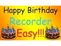 Happy Birt ay - Recorder Easy TUTORIAL