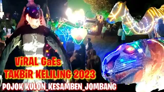 Download TAKBIR KELILING 2023 || DESA POJOK KULON.kesamben.jombang. MP3