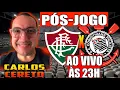 Download Lagu PÓS-JOGO: FLUMINENSE X CORINTHIANS - AO VIVO